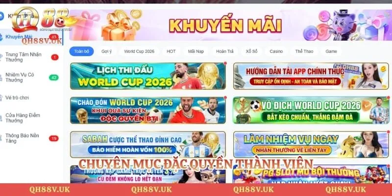 Giới Thiệu QH88 3 Chuyên mục đặc quyền thành viên
