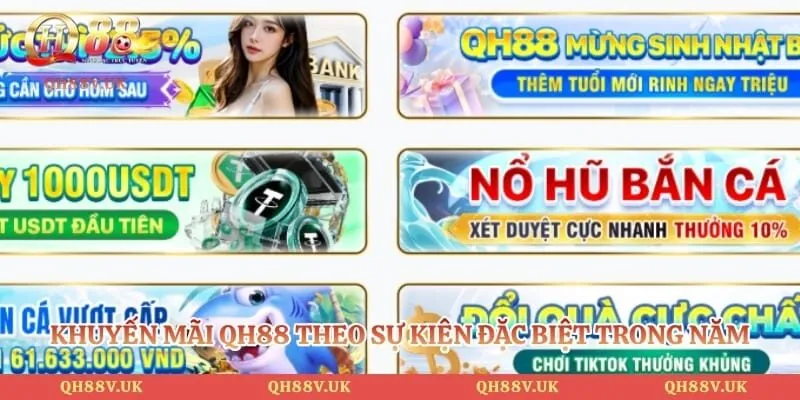 Khuyến mãi QH88 3 Khuyến mãi QH88 theo sự kiện đặc biệt trong năm