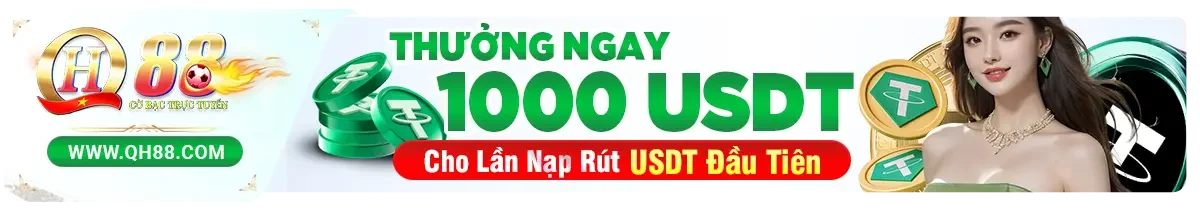 QH88 UK | TRANG CHỦ QH88.COM UY TÍN CÓ LINK +100K MỚI 91 khuyen mai usdt